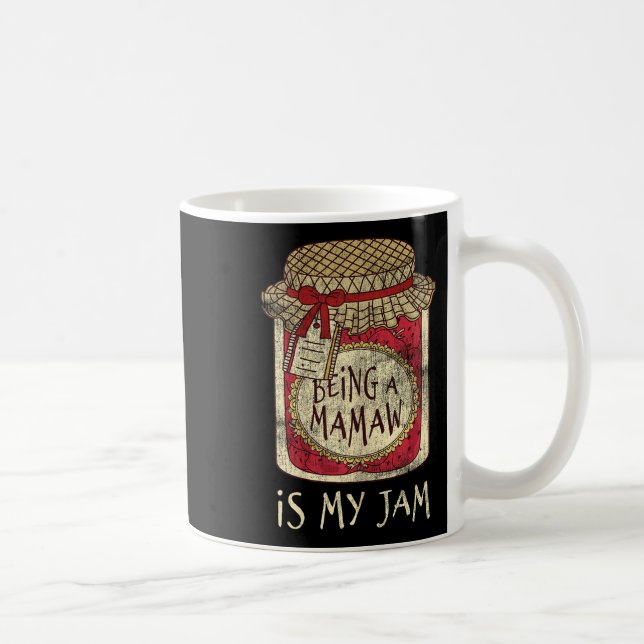 Taza De Café Being Mamaw Grandma Cute Jam Funny Quote Mothers D (Derecha)