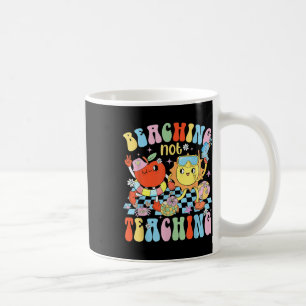 Taza De Café Beis Not Teaching Summer Vibe Teacher Graduati