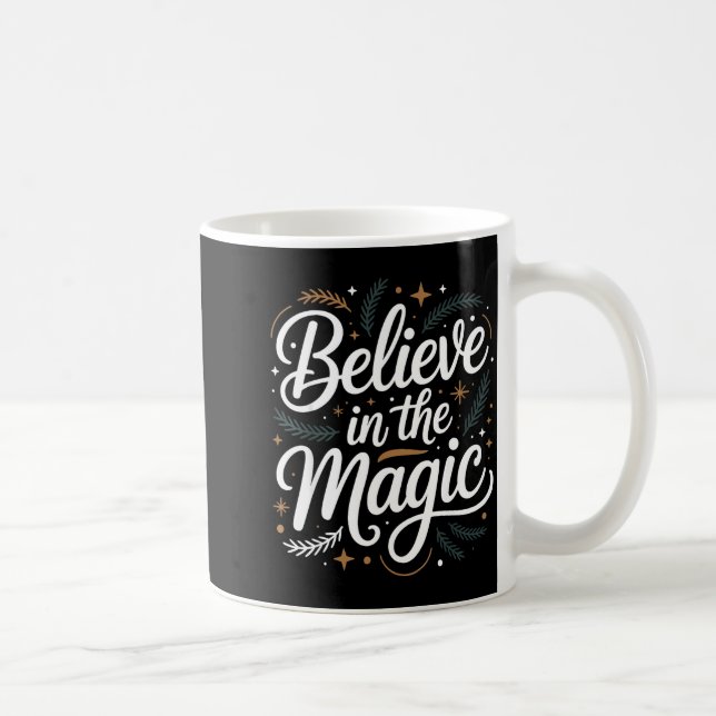 Taza De Café Believe In The Magic Christmas Insred Holiday Remi (Derecha)