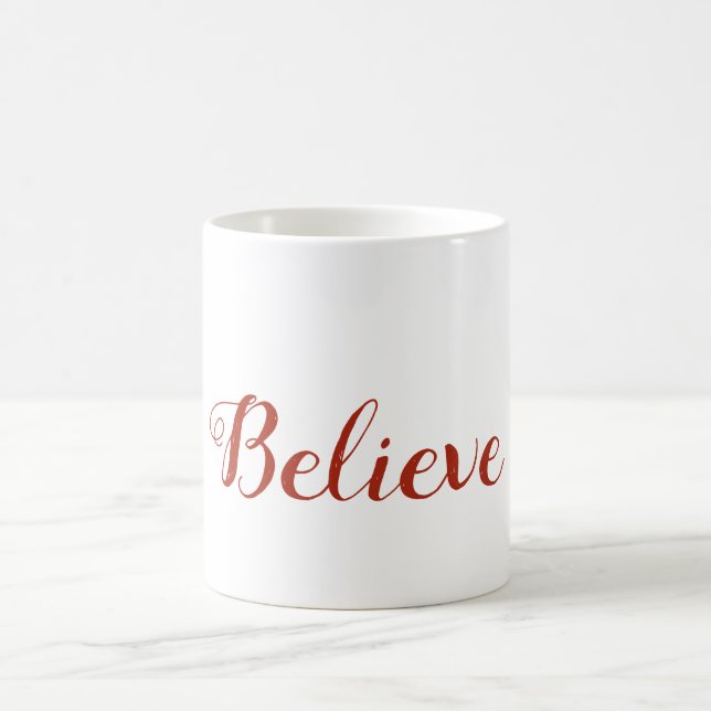 Taza De Café Believe Mug (Centro)