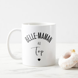 Taza De Café Belle maman au top