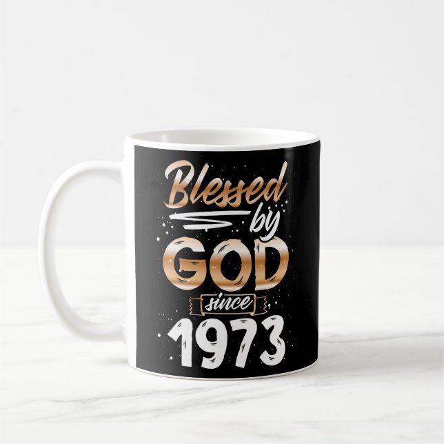 Taza De Café Bendecido Por Dios Desde 1973 Regalos De Cumpleaño (Izquierda)
