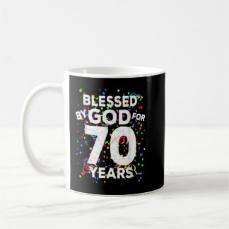 Taza De Café Bendecido por Dios por 70 años de Shirt Feliz 70 a