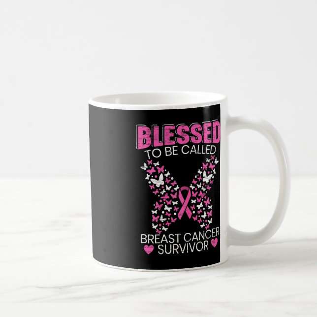 Taza De Café Bendita De Ser Llamada Sobreviviente De Cáncer De  (Derecha)