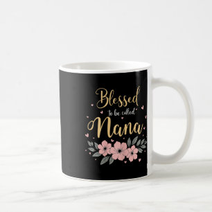 Taza De Café Bendita sea llamada Nana Floral Grandma's