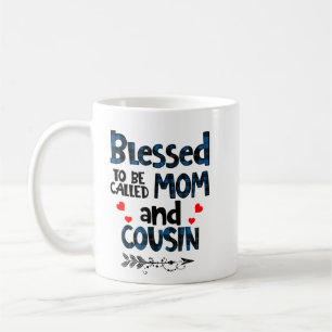 Taza De Café Bendito De Ser Llamado Mamá Y Primo