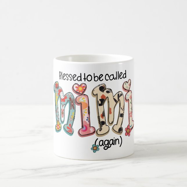 Taza De Café Bendito De Ser Llamado Mimi De Nuevo Regalo Mimi (Centro)