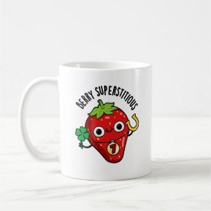 Taza De Café Berry Superstitious Funny Strawberry Pun