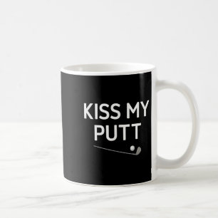 Taza De Café Besa mi Putt, golf, divertida, Chistes, sarcástico