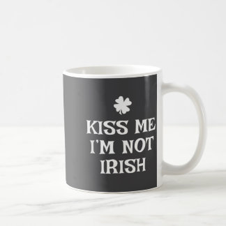 Taza De Café Bésame No Soy Irlandés Divertido Día de San Patric