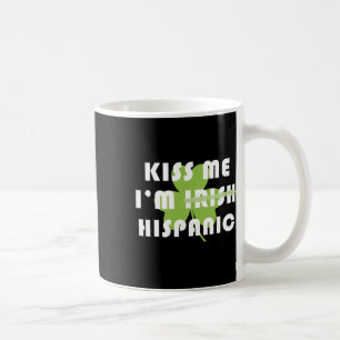 Taza De Café Bésame Soy Hispano No Irlandés Divertido Día De Sa