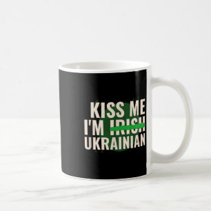 Taza De Café Bésame Soy Irlandés Ucraniano - Divertido Ucrania