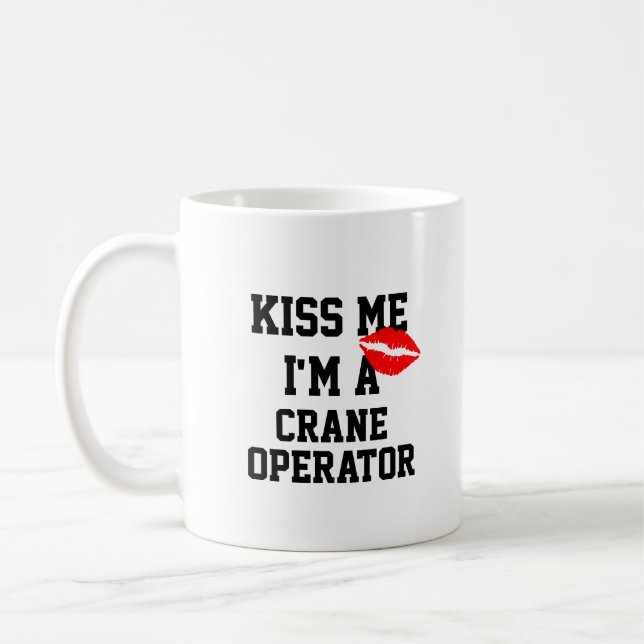 Taza De Café Bésame, Soy Un Crane Operator Mug (Izquierda)