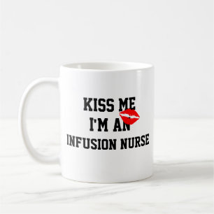 Taza De Café Bésame Una Enfermera De Perfusión