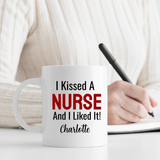 Taza De Café Besé a una enfermera y me gustó lo personalizado