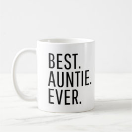 Taza De Café Best Auntie Ever Funny Auntie