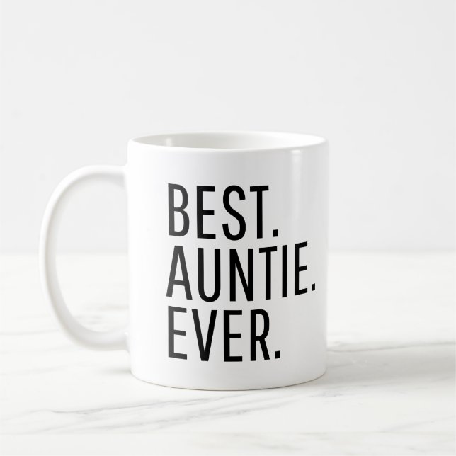 Taza De Café Best Auntie Ever Funny Auntie (Izquierda)