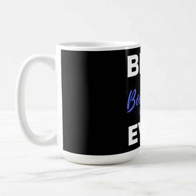 Taza De Café Best Boyfriend Ever (Izquierda)