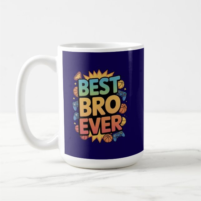 Taza De Café Best Bro Ever (Izquierda)