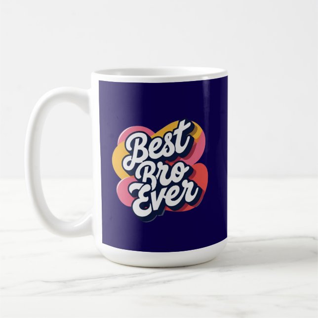 Taza De Café Best Bro Ever  (Izquierda)