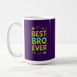Taza De Café Best Bro Ever