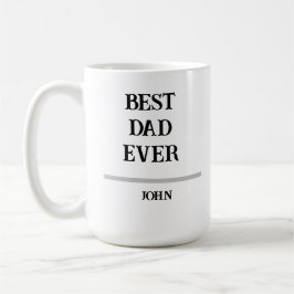 Taza De Café Best Dad Ever Personalized Custom NameCoffee Mug