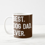 Taza De Café Best Dog Dad Ever Daddy Cool Funny Father's Day<br><div class="desc">Best Dog Dad Ever Daddy Cool Funny Father's Day Gift. Perfect gift for your dad,  mom,  papa,  men,  women,  friend and family members on Thanksgiving Day,  Christmas Day,  Mothers Day,  Fathers Day,  4th of July,  1776 Independent day,  Veterans Day,  Halloween Day,  Patrick's Day</div>