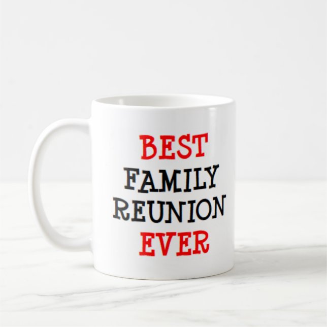 Taza De Café best family reunion ever (Izquierda)