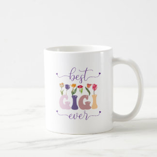 Taza De Café Best Gigi Ever Mug, mug for grandma, mug for mom