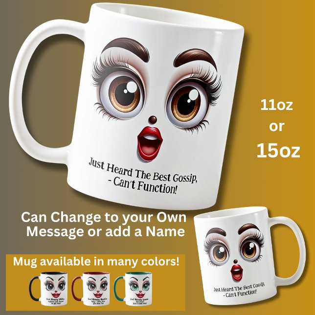 Taza De Café Best Gossip, Fabulous Eyes Funny Face (Subido por el creador)