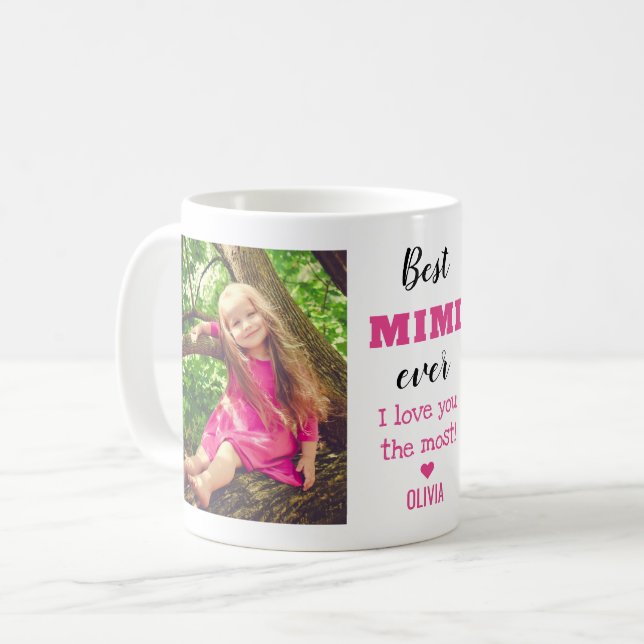 Taza De Café Best Mimi Ever Love You Most Grandkid 2 Photo  (Anverso izquierdo)