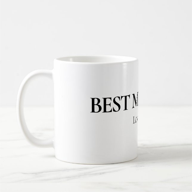 Taza De Café Best Mom Ever Personalized Mug (Izquierda)