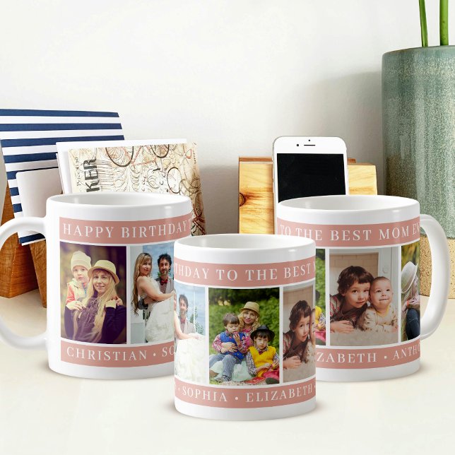 Taza De Café Best Mom Ever Photo Collage Peach Happy Birthday (Subido por el creador)