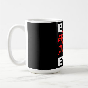 Taza De Café Best Physical Therapist Ever