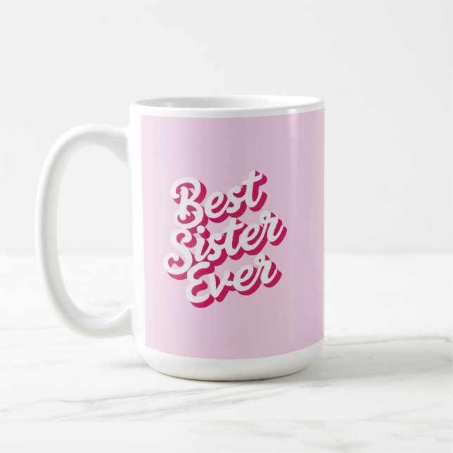 Taza De Café Best Sister Ever (Izquierda)