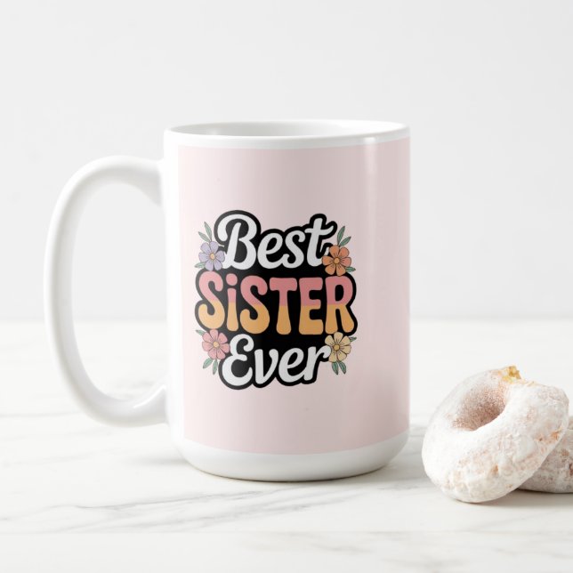 Taza De Café Best Sister Ever  (Con donut)