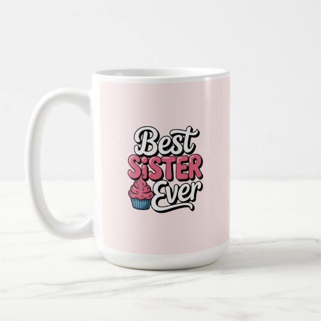 Taza De Café Best Sister ever (Izquierda)