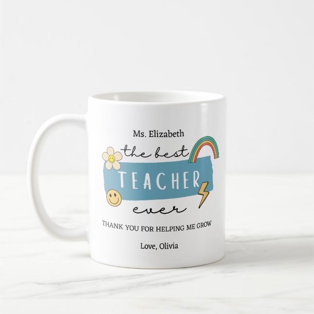 Taza De Café Best Teacher Ever Custom Teacher Appreciation Gift (Izquierda)