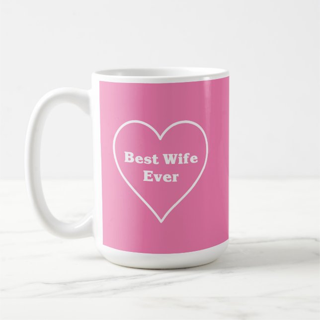 Taza De Café Best wife ever  (Izquierda)