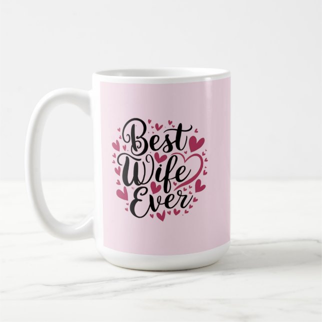 Taza De Café Best wife ever  (Izquierda)