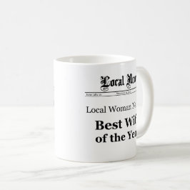 Taza De Café Best Wife of The Year Newspaper Front Mug