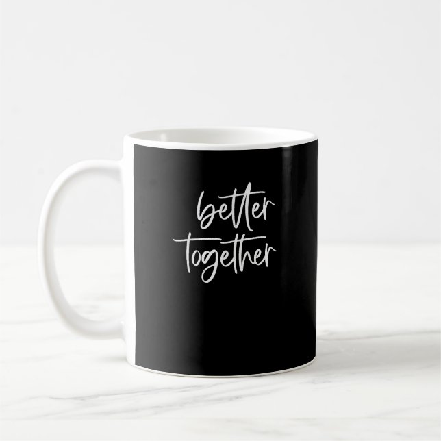 Taza De Café Better Together Cute Matching Couples Outfit Style (Izquierda)