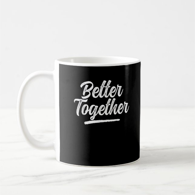 Taza De Café Better Together Matching Couple Clean Style  (Izquierda)