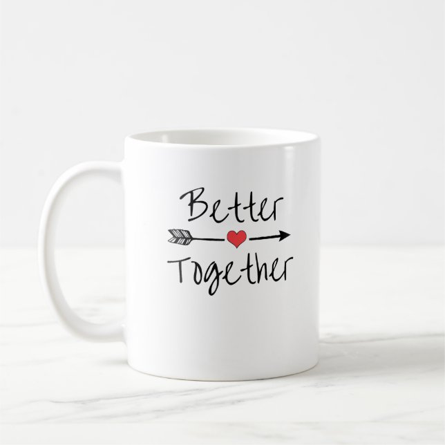 Taza De Café Better Together Modern Aesthetic  (Izquierda)