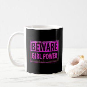 Taza De Café BEWARE Chica Power - Rótulo rosado de peligro Meta