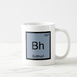 Taza De Café Bh - Butthurstry Elemento Símbolo Funny Tee