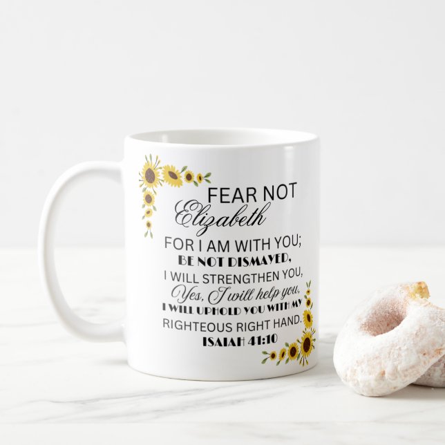 Taza De Café Biblia favorita Verse Isaiah 41:10 Girasol (Con donut)