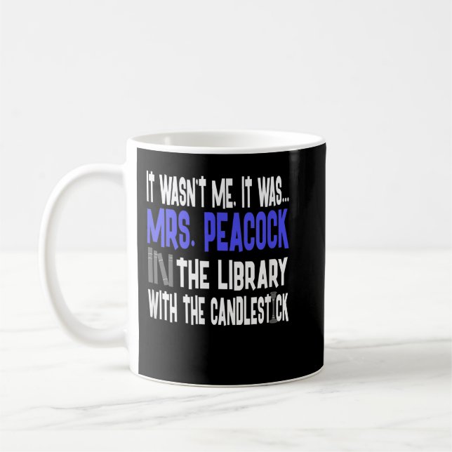 Taza De Café Biblioteca Peacock Candlestick - Clue  (Izquierda)