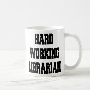 Taza De Café Bibliotecario trabajador duro