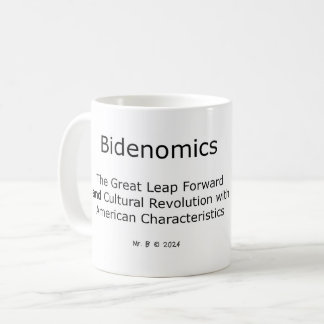 Taza De Café Bidenomics del Sr. B